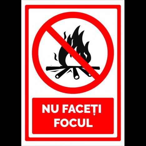 Indicator nu faceti focul